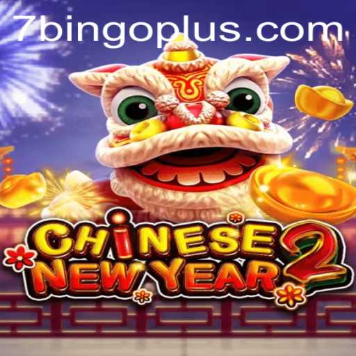 Unveiling the Exciting World of CHINESENEWYEAR2 BingoPlus